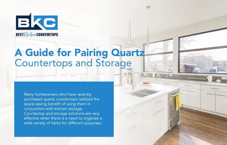 A Guide for Pairing Quartz Countertops and Storage